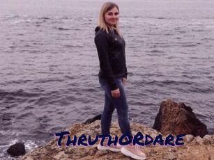 ThruthORdare