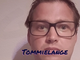 Tommielange