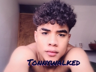 Tonnywalked