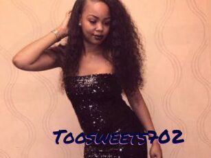 Toosweets702