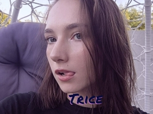 Trice