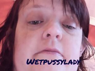 Wetpussylady