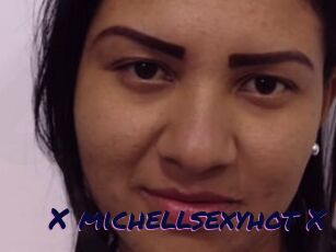 X_michellsexyhot_X