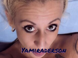 Yamiraderson