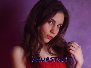 Yourstacy