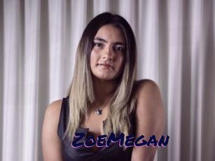 ZoeMegan